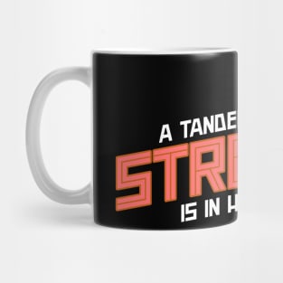 TANDEM PILOT STRENGTH Mug